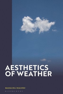 Aesthetics of Weather 1