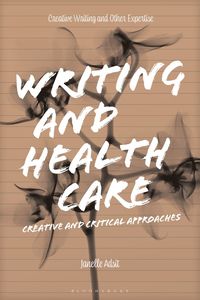 bokomslag Writing and Health Care