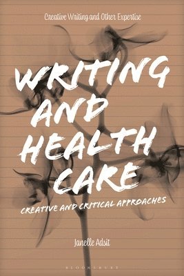 Writing and Health Care 1