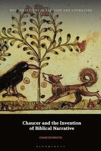 bokomslag Chaucer and the Invention of Biblical Narrative
