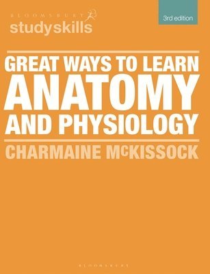 Charmaine McKissock, Charmaine Mckissock - Great Ways to Learn Anatomy and Physiology, Häftad