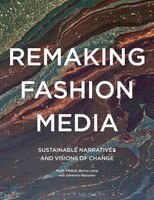 Rosie Findlay, Morna Laing, Johannes Reponen - Remaking Fashion Media, Häftad