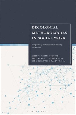 Decolonial Methodologies in Social Work 1