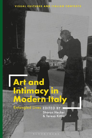 bokomslag Art and Intimacy in Modern Italy