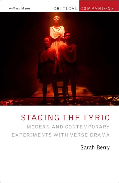 Sarah Berry, Patrick Lonergan, Jr - Staging the Lyric, Häftad