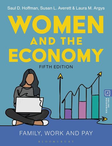 Saul D. Hoffman, Susan L. Averett, Laura Argys - Women and the Economy, Häftad