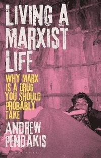 bokomslag Living a Marxist Life