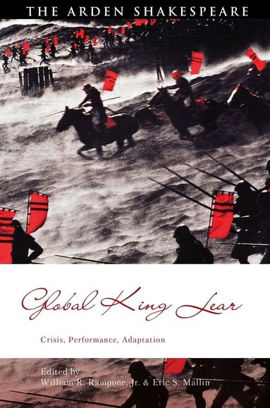 William R. Rampone Jr., Eric S. Mallin - Global King Lear, Häftad