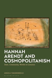bokomslag Hannah Arendt and Cosmopolitanism