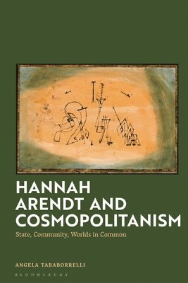 bokomslag Hannah Arendt and Cosmopolitanism