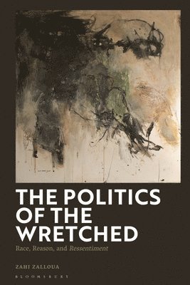 The Politics of the Wretched 1