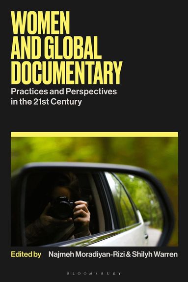 Shilyh Warren, Najmeh Moradiyan-Rizi - Women and Global Documentary, Häftad
