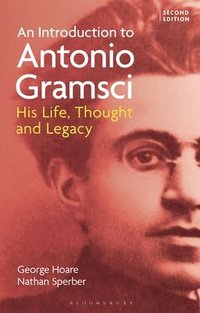 bokomslag An Introduction to Antonio Gramsci