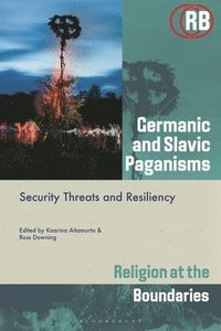 bokomslag Germanic and Slavic Paganisms