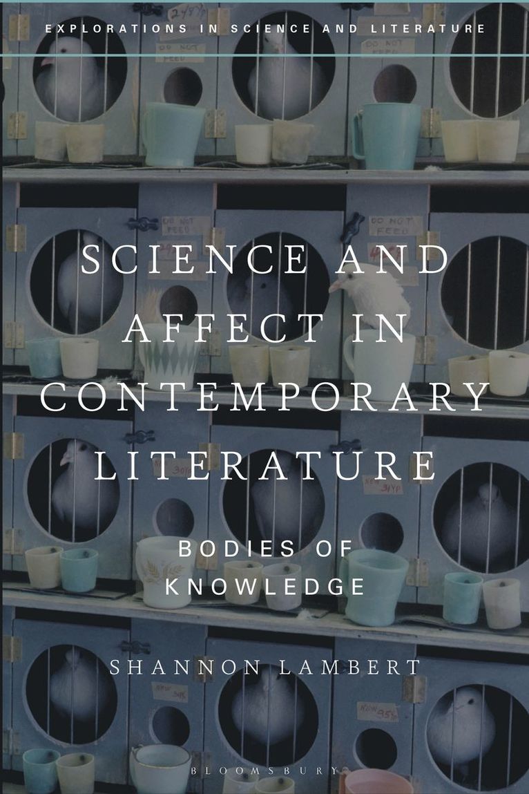 Shannon Lambert, Belgium) Lambert, Shannon (Ghent University - Science and Affect in Contemporary Literature, Inbunden
