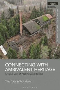 bokomslag Connecting with Ambivalent Heritage