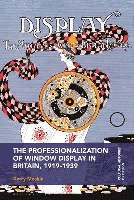 bokomslag Professionalization of Window Display in Britain, 1919-1939
