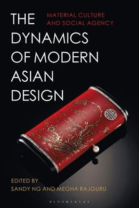 bokomslag Dynamics of Modern Asian Design