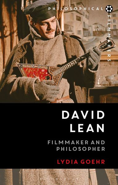 Lydia Goehr, Costica Bradatan - David Lean, Inbunden