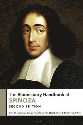 Wiep Van Bunge, Henri Krop, Piet Steenbakkers, Jeroen M M van de Ven - The Bloomsbury Handbook of Spinoza, Häftad