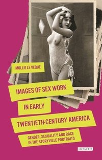 bokomslag Images of Sex Work in Early Twentieth-Century America