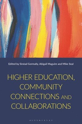 Higher Education, Community Connections and Collaborations 1