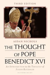 bokomslag The Thought of Pope Benedict XVI