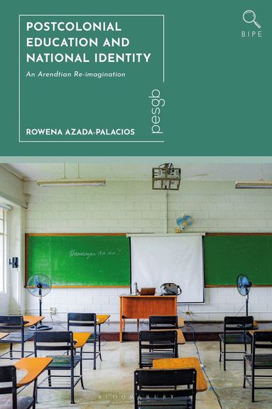 Rowena Azada-Palacios, Paul Standish - Postcolonial Education and National Identity, Inbunden