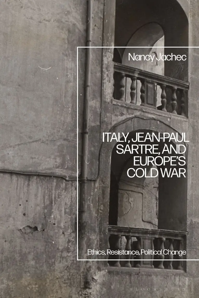 Nancy Jachec - Italy, Jean-Paul Sartre, and Europe’s Cold War, Häftad. Tillgänglighet: Kommande