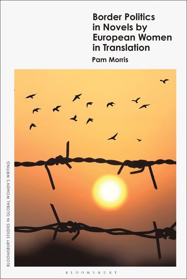 bokomslag Border Politics in Novels by European Women in Translation