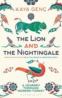 bokomslag The Lion and the Nightingale