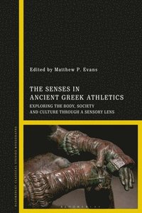 bokomslag Senses in Ancient Greek Athletics