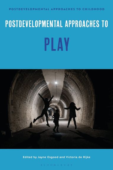 Jayne Osgood, Victoria de Rijke - Postdevelopmental Approaches to Play, Häftad