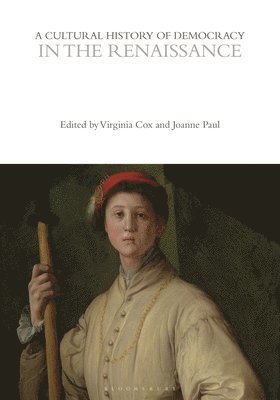 Cultural History of Democracy in the Renaissance