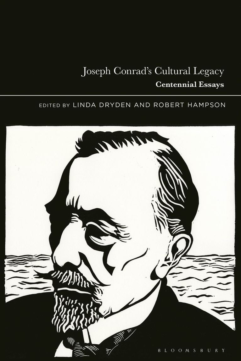 Linda Dryden, Robert Hampson, UK) Dryden, Linda (Edinburgh Napier University, UK) Hampson, Professor Robert, FEA FRSA (Royal Holloway, University of London - Joseph Conrad’s Cultural Legacy, Inbunden