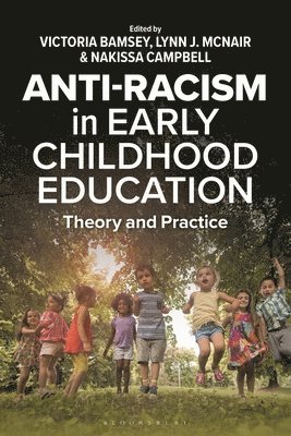 bokomslag Anti-racism in Early Childhood Education