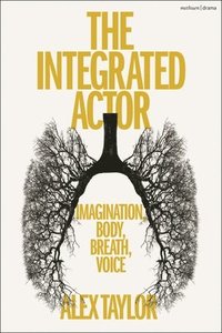 bokomslag Integrated Actor