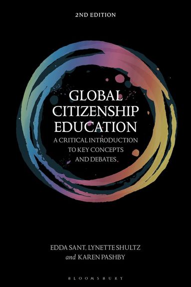 Edda Sant, Lynette Shultz, Karen Pashby - Global Citizenship Education, Inbunden