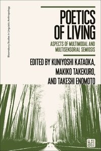 bokomslag Poetics of Living