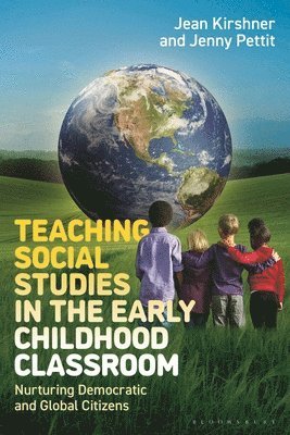 Teaching Social Studies in the Early Childhood Classroom 1