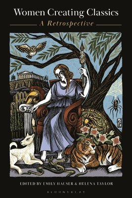 Emily Hauser, Helena Taylor, UK) Hauser, Dr Emily (University of Exeter, UK) Taylor, Helena (University of Exeter - Women Creating Classics, Häftad