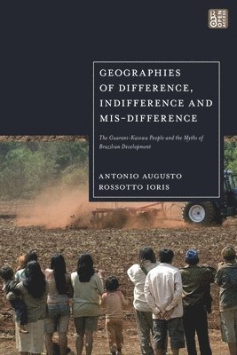 Geographies of Difference, Indifference and Mis-difference 1