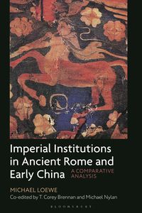 bokomslag Imperial Institutions in Ancient Rome and Early China