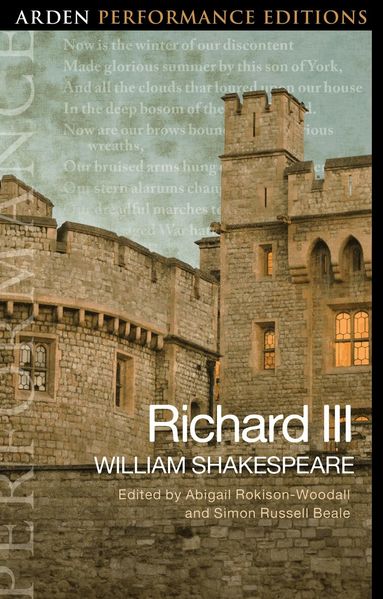 William Shakespeare, Abigail Rokison-Woodall, Michael Dobson, Simon Russell Beale - Richard III: Arden Performance Edition, Häftad