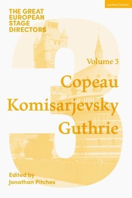 bokomslag The Great European Stage Directors Volume 3