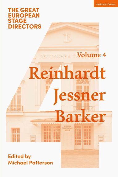 Michael Patterson - Great European Stage Directors Volume 4, Häftad