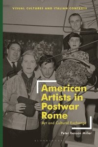 bokomslag American Artists in Postwar Rome