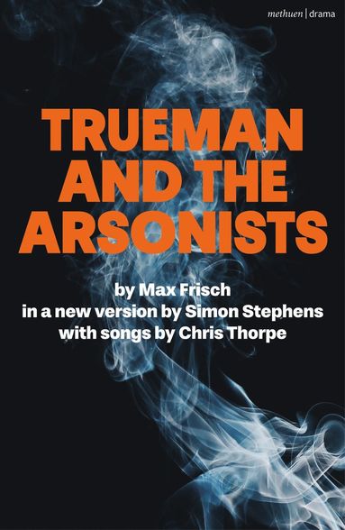 bokomslag Trueman and the Arsonists