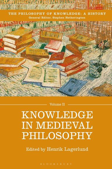 Henrik Lagerlund - Knowledge in Medieval Philosophy, Häftad
