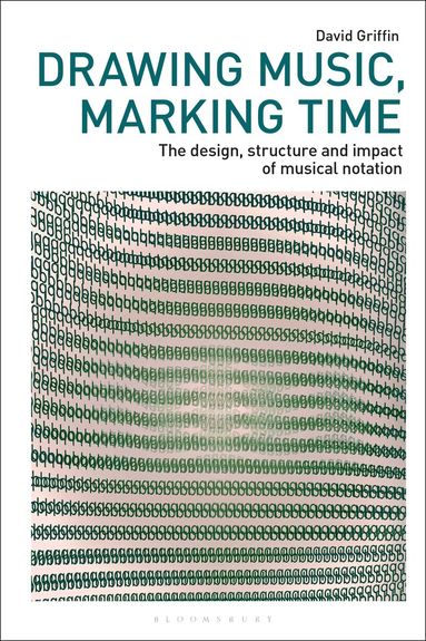 David Griffin, Russell Marshall, Marsha Meskimmon, Phil Sawdon - Drawing Music, Marking Time, Inbunden